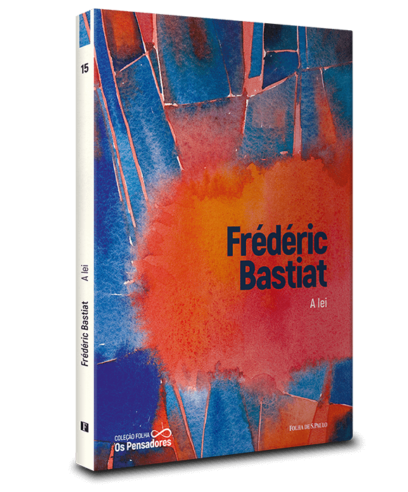 Frédéric Bastiat — A lei
