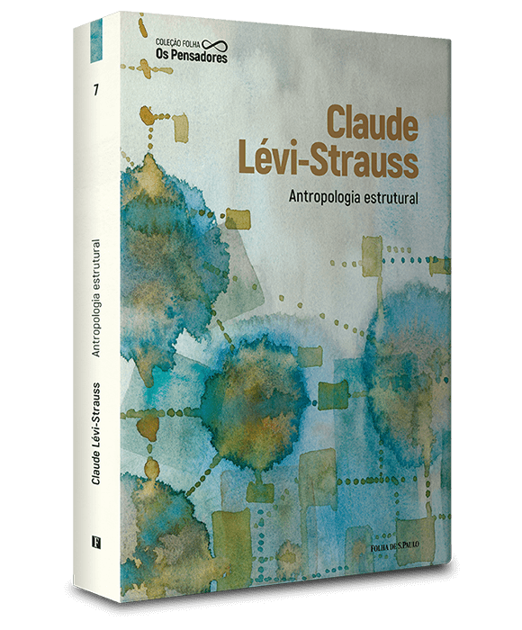 Claude Lévi-Strauss — Antropologia estrutural